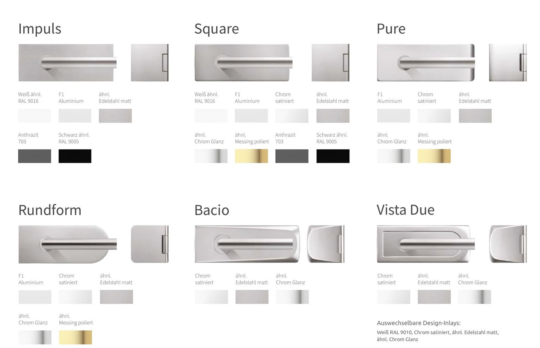 Beschlagsets Impuls, Square, Pure, Rundform, Bacio, Vista Due cu culorile disponibile